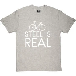 Steel Is Real T-Shirt -Tshirt Store steel is real tshirt 2 lightoxfordtshirt