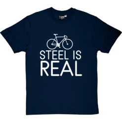 Steel Is Real T-Shirt -Tshirt Store steel is real tshirt 2 navybluetshirt