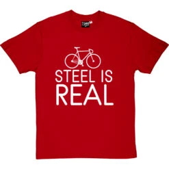 Steel Is Real T-Shirt -Tshirt Store steel is real tshirt 2 redtshirt