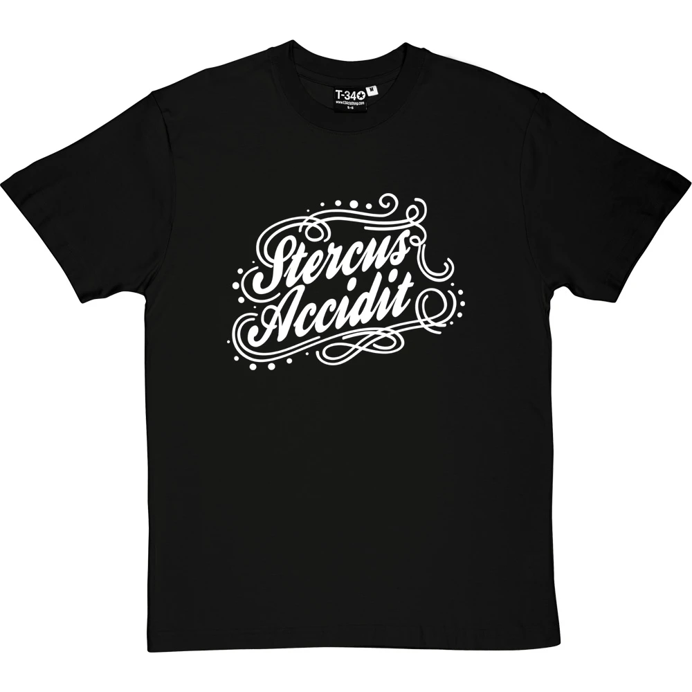 Stercus Accidit T-Shirt 12 Stercus Accidit T-Shirt - Image 12