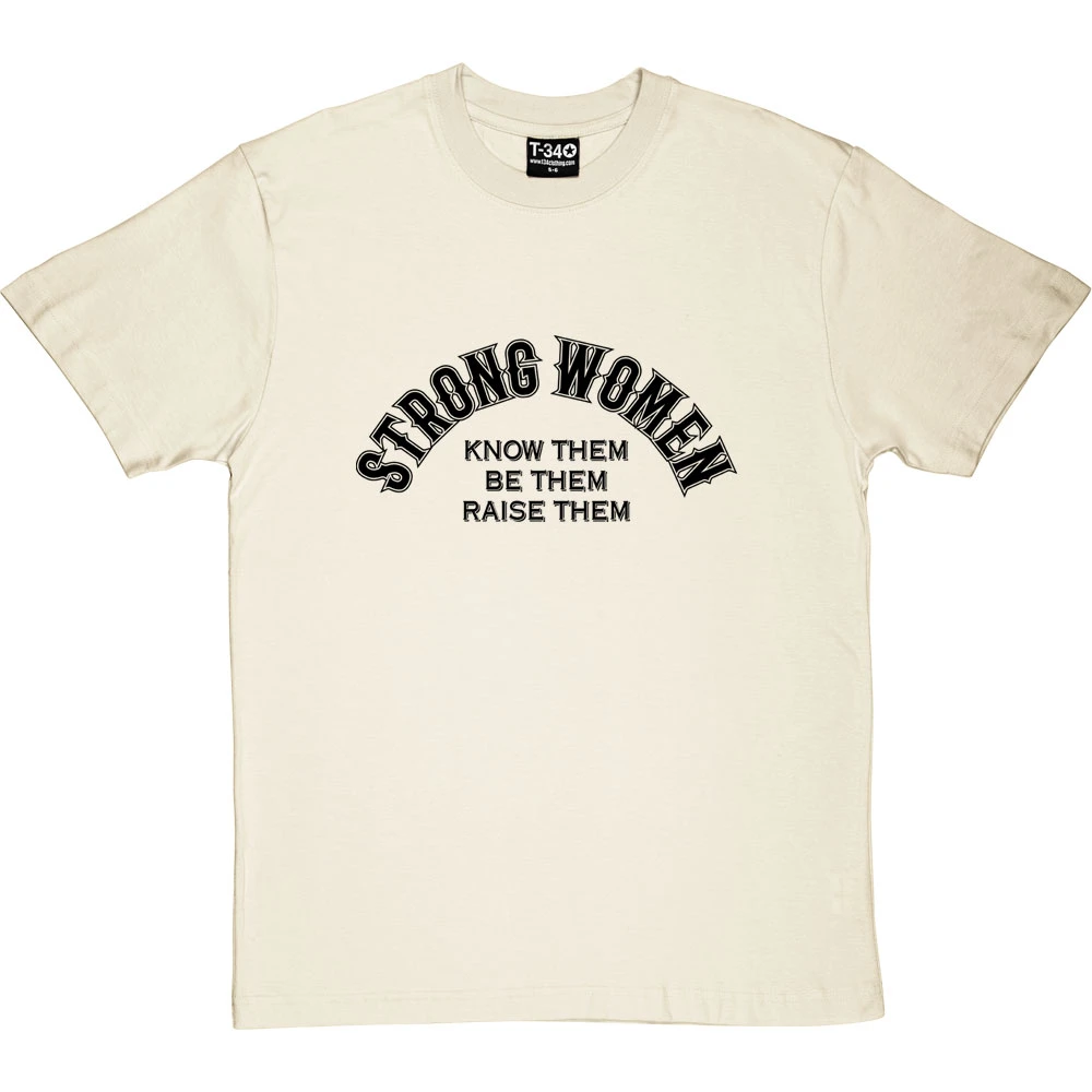 Strong Women T-Shirt 16 Strong Women T-Shirt - Image 16