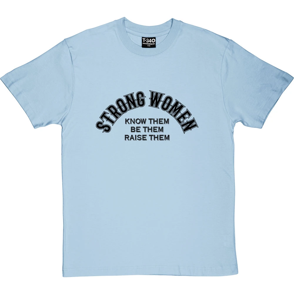 Strong Women T-Shirt 20 Strong Women T-Shirt - Image 20