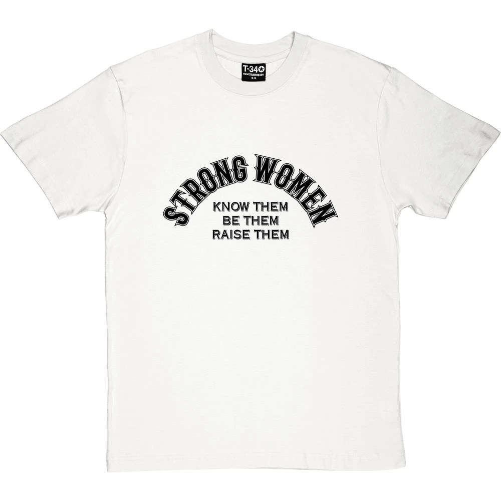 Strong Women T-Shirt 4 Strong Women T-Shirt - Image 4