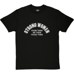 Strong Women T-Shirt