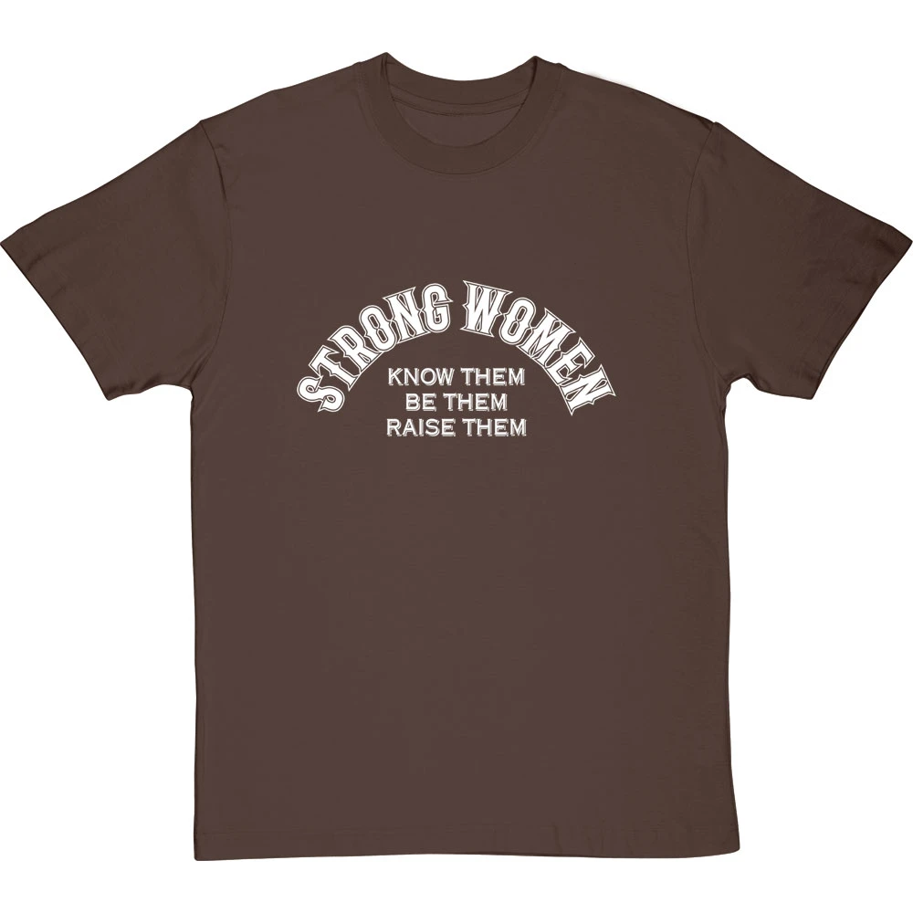 Strong Women T-Shirt 12 Strong Women T-Shirt - Image 12