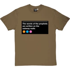 The Words Of The Prophets Are Written On The Subway Walls T-Shirt -Tshirt Store subway walls tshirt olivetshirt