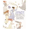 Suffragette: The Battle For Equality By David Roberts