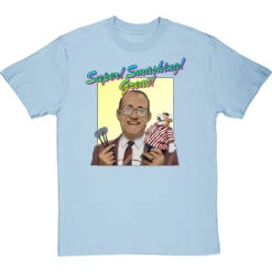 Jim Bowen: "Super! Smashing! Great!" T-Shirt -Tshirt Store super smashing great tshirt skybluetshirt