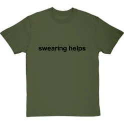 Swearing Helps T-Shirt 32 Swearing Helps T-Shirt -Tshirt Store swearing helps tshirt 1 olivetshirt