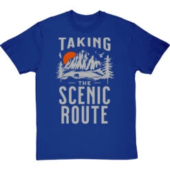 Taking The Scenic Route T-Shirt -Tshirt Store taking the scenic route tshirt 178 royalbluetshirt