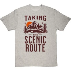 Taking The Scenic Route T-Shirt -Tshirt Store taking the scenic route tshirt 179 lightoxfordtshirt