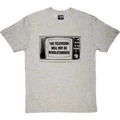 The Television Will Not Be Revolutionised T-Shirt -Tshirt Store television not revolutionised tshirt 1 lightoxfordtshirt