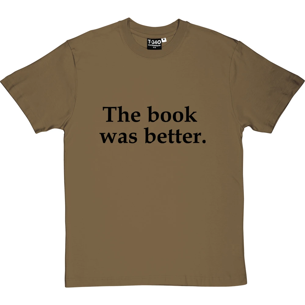 The Book Was Better T-Shirt 8 The Book Was Better T-Shirt - Image 8