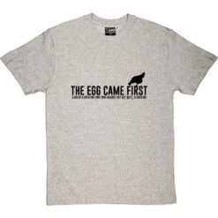 The Egg Came First . T-Shirt -Tshirt Store the egg came first tshirt 1 lightoxfordtshirt