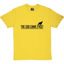 The Egg Came First . T-Shirt -Tshirt Store the egg came first tshirt 1 yellowtshirt