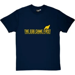 The Egg Came First . T-Shirt -Tshirt Store the egg came first tshirt 6 navybluetshirt