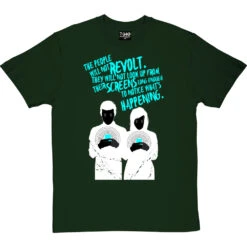 The People Will Not Revolt T-Shirt