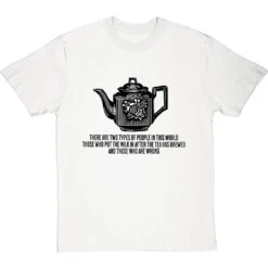There Are Two Types Of Teaple T-Shirt -Tshirt Store there are two types of tea people tshirt 1 whitetshirt
