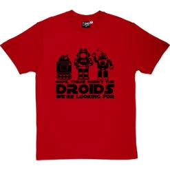 Nope, These Aren't The Droids We're Looking For T-Shirt -Tshirt Store these arent the droids tshirt 1 redtshirt