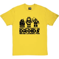 Nope, These Aren't The Droids We're Looking For T-Shirt -Tshirt Store these arent the droids tshirt 1 yellowtshirt