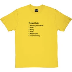 Things I Hate T-Shirt -Tshirt Store things i hate tshirt 1 yellowtshirt