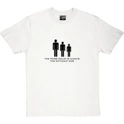 The Third Child Is Always The Difficult One T-Shirt -Tshirt Store thirdchild 1 whitetshirt