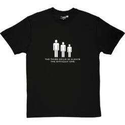 The Third Child Is Always The Difficult One T-Shirt -Tshirt Store thirdchild 2 blacktshirt