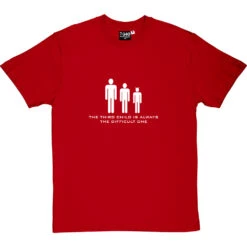 The Third Child Is Always The Difficult One T-Shirt -Tshirt Store thirdchild 2 redtshirt
