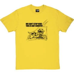 We Can't Stop Here, This Is Bat Country T-Shirt -Tshirt Store this is bat country tshirt yellowtshirt