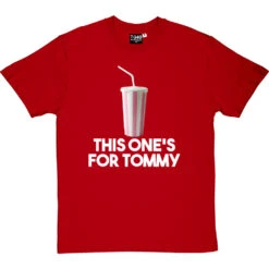 This One's For Tommy T-Shirt -Tshirt Store this ones for tommy tshirt redtshirt