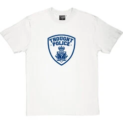 Thought Police T-Shirt
