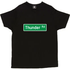 Thunder Road Street Sign T-Shirt -Tshirt Store thunder road tshirt black mens v neck tshirt