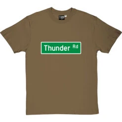 Thunder Road Street Sign T-Shirt -Tshirt Store thunder road tshirt olivetshirt