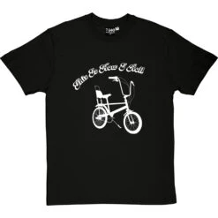 This Is How I Roll: Chopper T-Shirt -Tshirt Store tihir chopper tshirt 2 blacktshirt