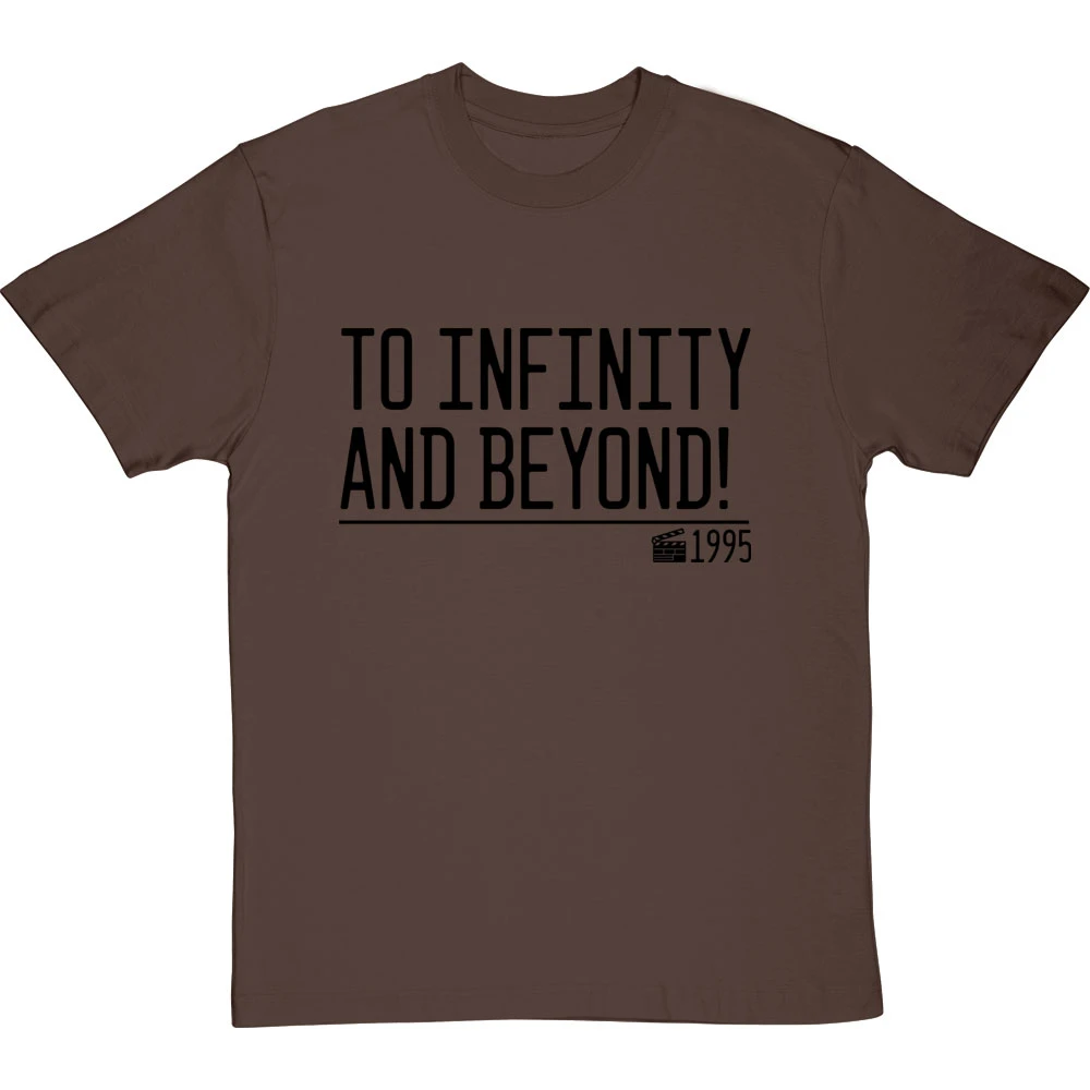 To Infinity And Beyond! T-Shirt 6 To Infinity And Beyond! T-Shirt - Image 6