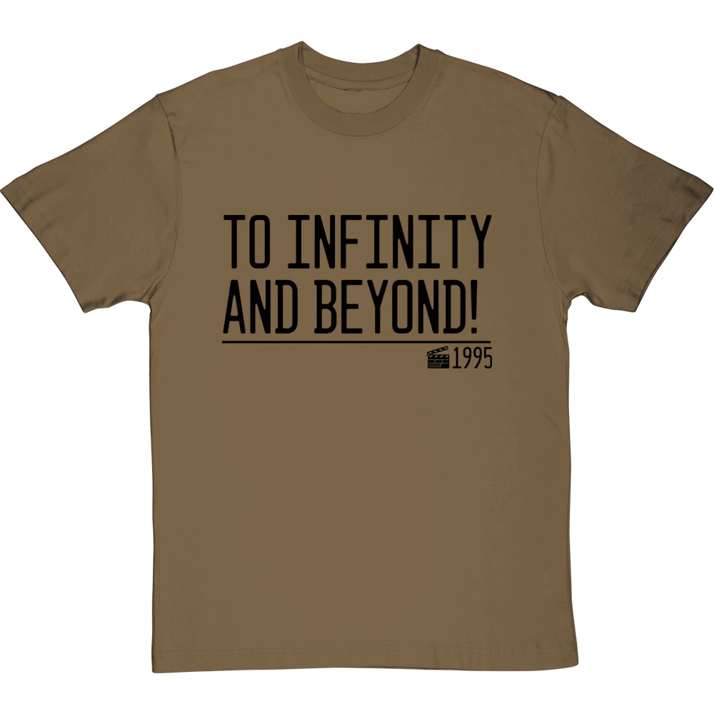 To Infinity And Beyond! T-Shirt 8 To Infinity And Beyond! T-Shirt - Image 8