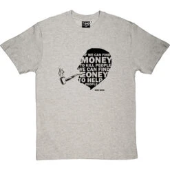 Tony Benn "Money" Quote T-Shirt