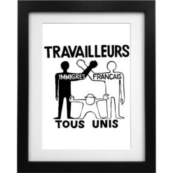 Travailleurs Tous Unis Art Print