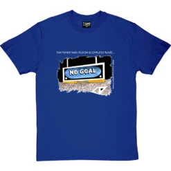 No Goal T-Shirt 33 No Goal T-Shirt -Tshirt Store trevillion no goal tshirt 2 royalbluetshirt