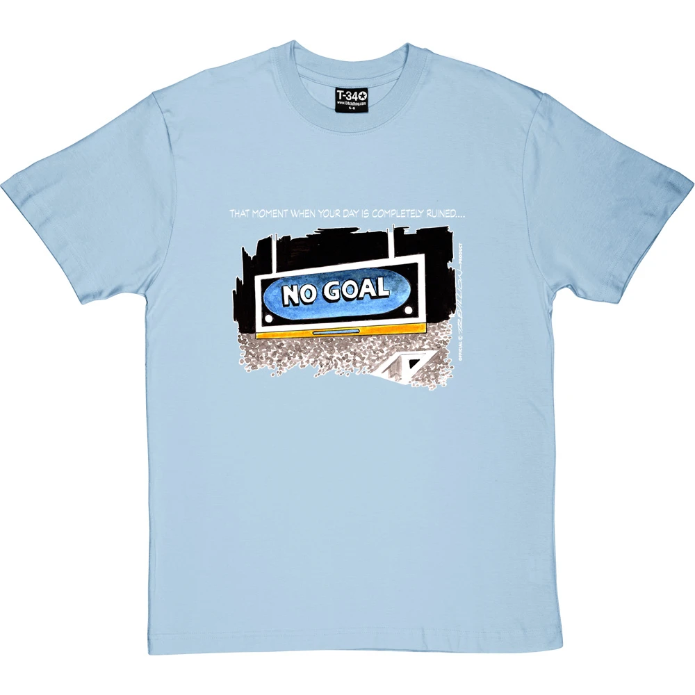 No Goal T-Shirt 13 No Goal T-Shirt - Image 13