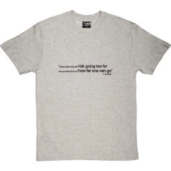 T.S. Eliot "How Far" Quote T-Shirt -Tshirt Store ts eliot how far quote tshirt 1 lightoxfordtshirt
