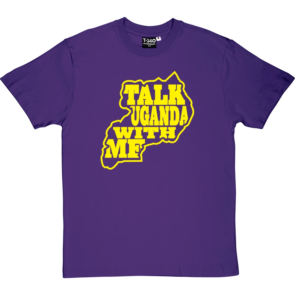 Ugandan Discussions T-Shirt 11 Ugandan Discussions T-Shirt - Image 11