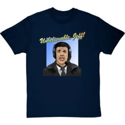 Chris Kamara: "Unbelievable, Jeff!" T-Shirt -Tshirt Store unbelievable jeff tshirt navybluetshirt