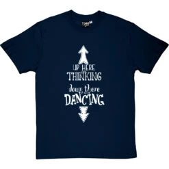 Up Here For Thinking T-Shirt -Tshirt Store up here for thinking tshirt 2 navybluetshirt