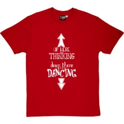 Up Here For Thinking T-Shirt -Tshirt Store up here for thinking tshirt 2 redtshirt