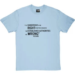 Voltaire "Right And Wrong" Quote T-Shirt
