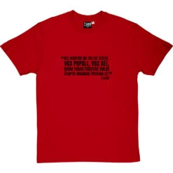 Nec Audiendi Qui Solent Dicere, Vox Populi, Vox Dei T-Shirt -Tshirt Store vox populi tshirt 1 redtshirt