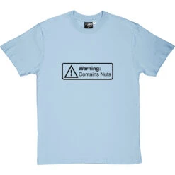 Warning: Contains Nuts T-Shirt -Tshirt Store warningcontainsnuts 1 skybluetshirt