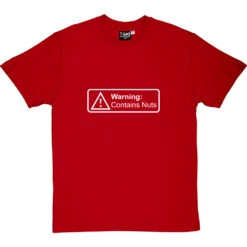 Warning: Contains Nuts T-Shirt -Tshirt Store warningcontainsnuts 2 redtshirt