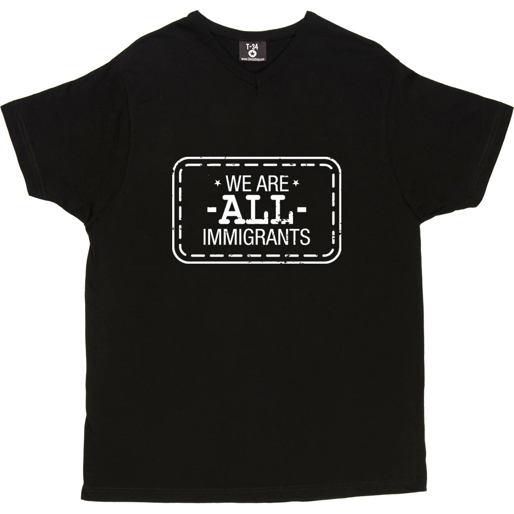 We Are All Immigrants T-Shirt 13 We Are All Immigrants T-Shirt - Image 13